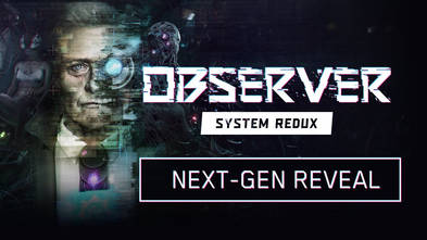 Observer - System Redux Trailer #8